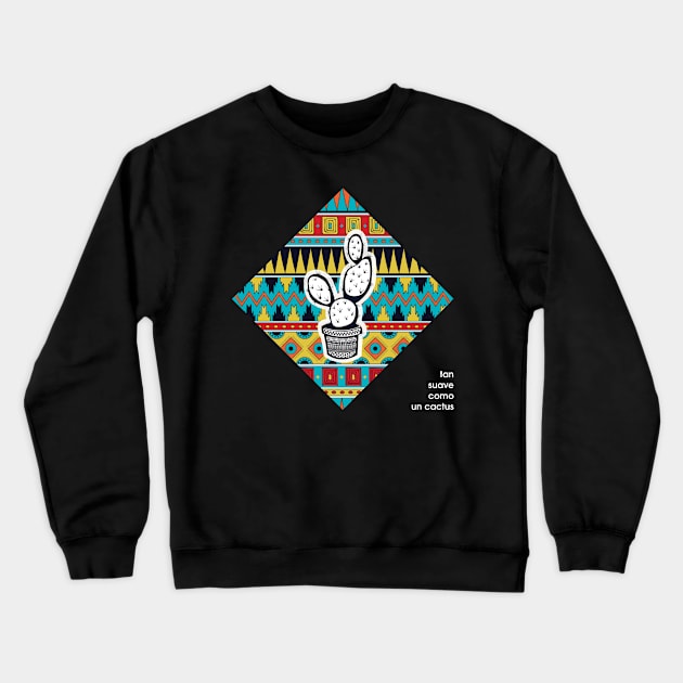 As smooth as a Cactus Crewneck Sweatshirt by Jasmine Allan Draws